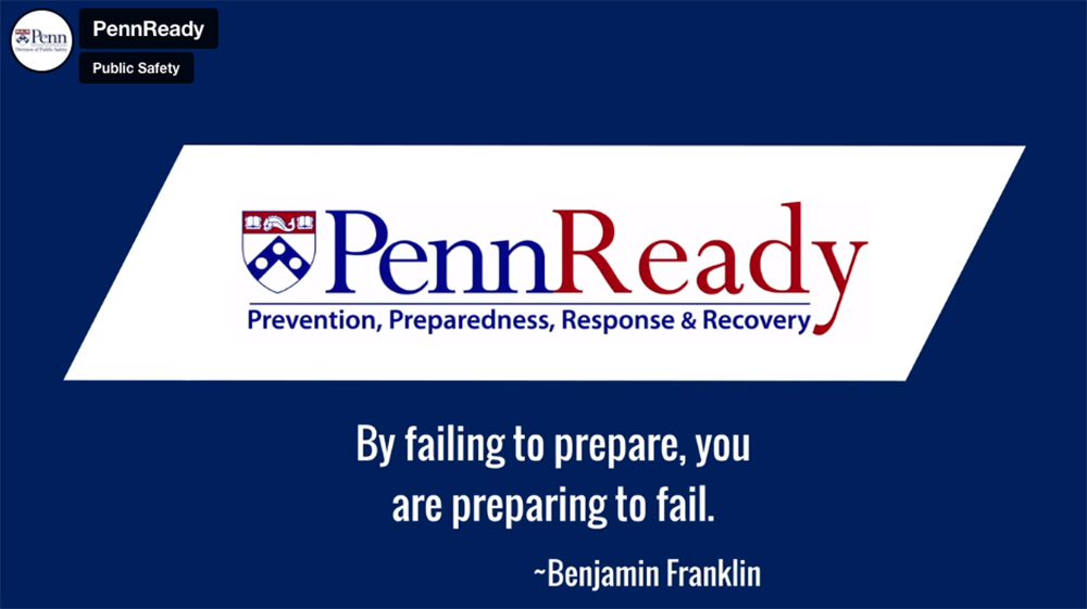 Text: PennReady Prevention, Preparedness, Response and Recovery. By Filing to Prepare, you are preparing to fail. - Benjamin Franklin